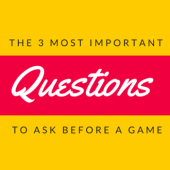 The 3 Most Important Questions for Competitive Athletes Before Your Game